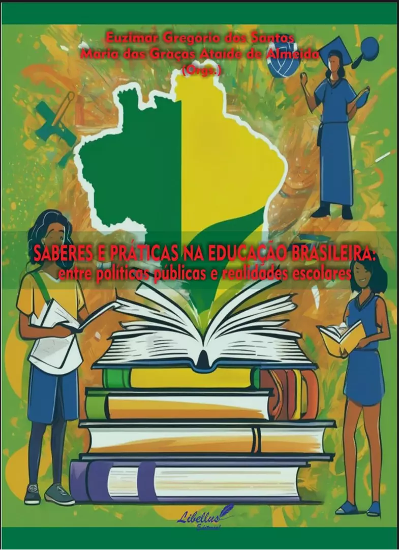 Saberes e práticas na educação brasileira: entre políticas públicas e realidades escolares